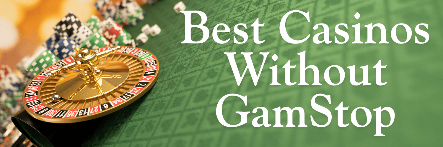 Everything You Need to Know About Non Gamstop Casinos in the UK