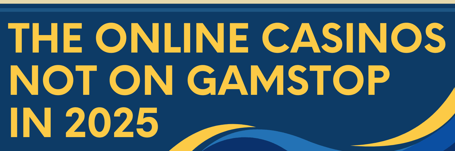 Exploring Casino Sites Not on Gamstop A Comprehensive Guide -1900046623